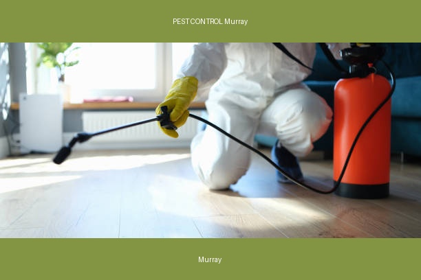 PEST CONTROL Murray